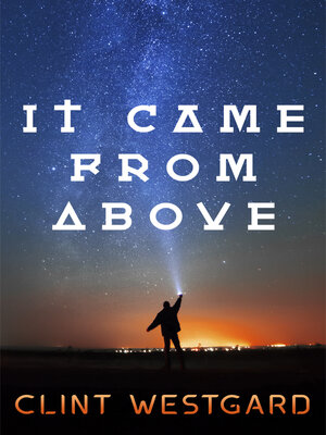 cover image of It Came From Above